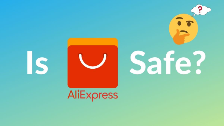 is AliExpress safe