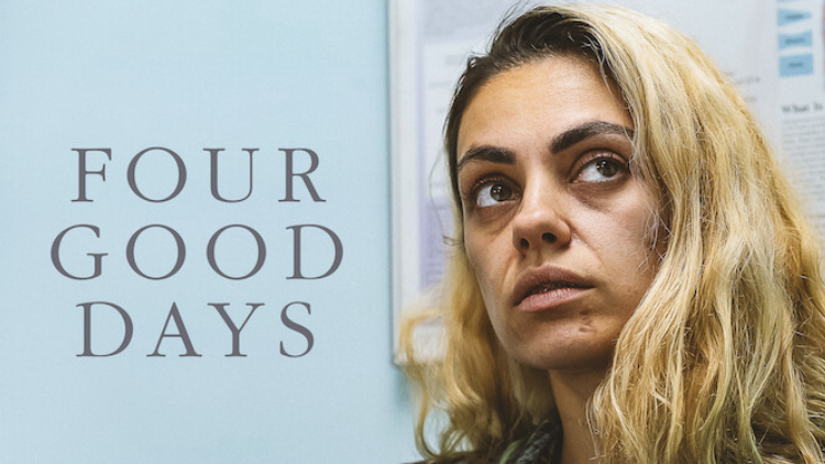 Is Four Good Days on Netflix