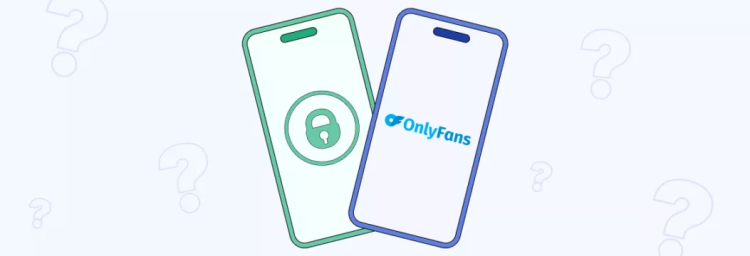 Is OnlyFans Safe? Essential Security Tips for Creators and Subscribers