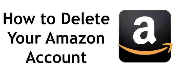 How to Delete Your Amazon Account 